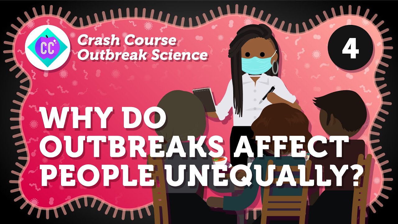 Illustration of a masked instructor speaking to a diverse group of students, with the text “Why do outbreaks affect people unequally?” referencing operation outbreak, and a logo reading “Crash Course Outbreak Science” with the number 4 in a black circle.