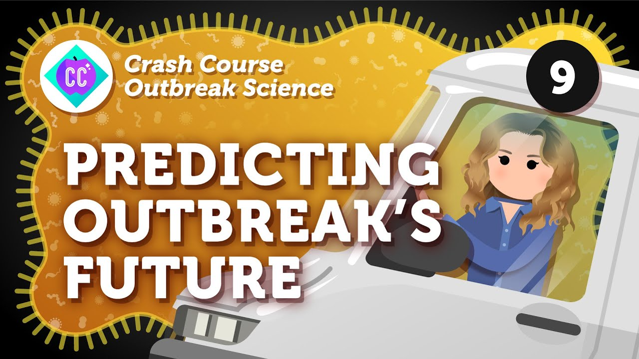 Illustration with “Crash Course Outbreak Science” logo, title “PREDICTING OUTBREAK’S FUTURE,” a person with wavy hair driving a car, and a large number 9 in a black circle. Yellow microbes are in the background.