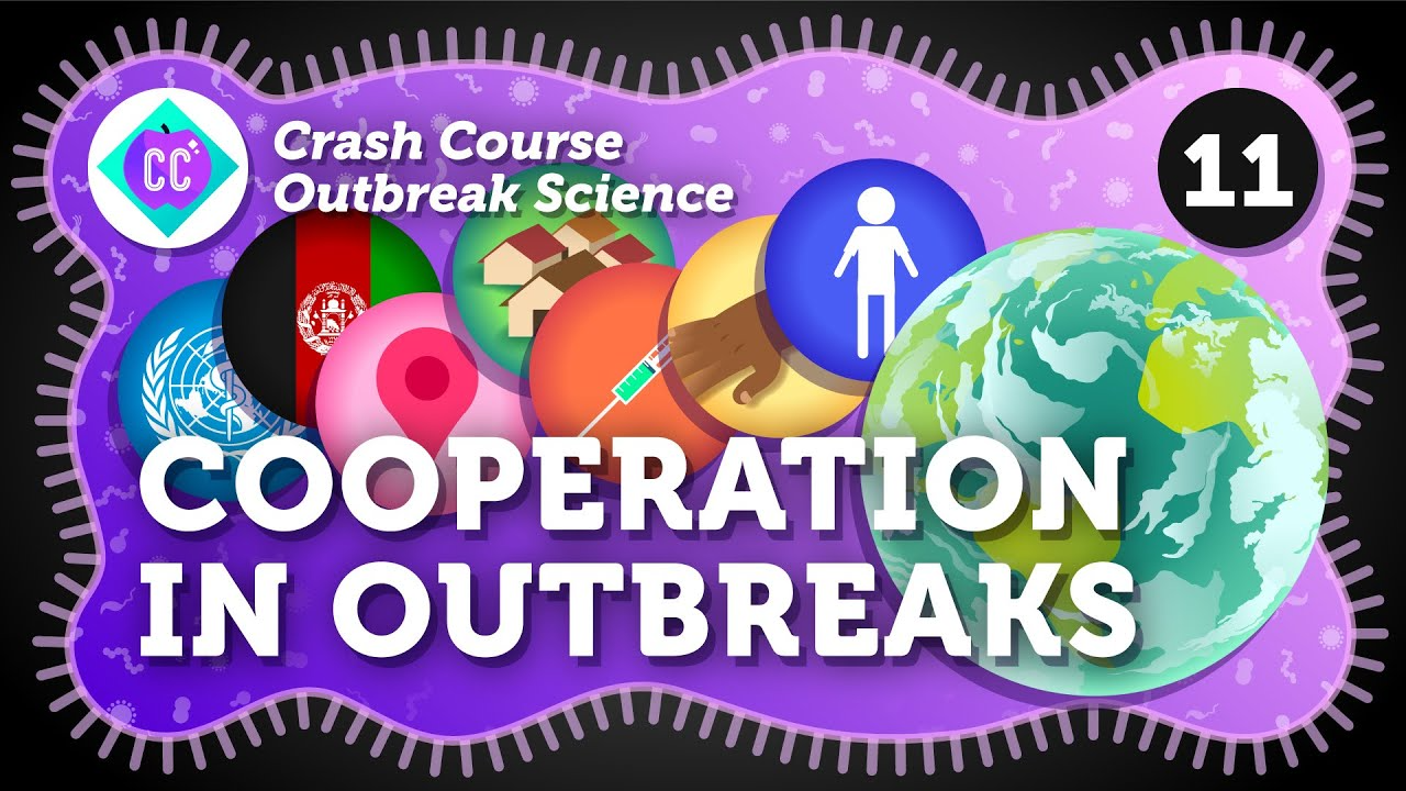 A colorful graphic with icons, a globe, and text reading “Crash Course Outbreak Science 11: Cooperation in Outbreaks” on a purple background with a white border pattern.